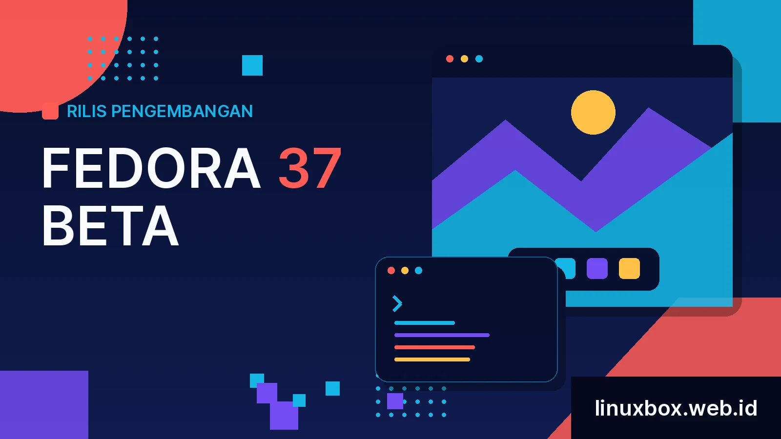 Rilis Pengembangan Fedora 37 Beta