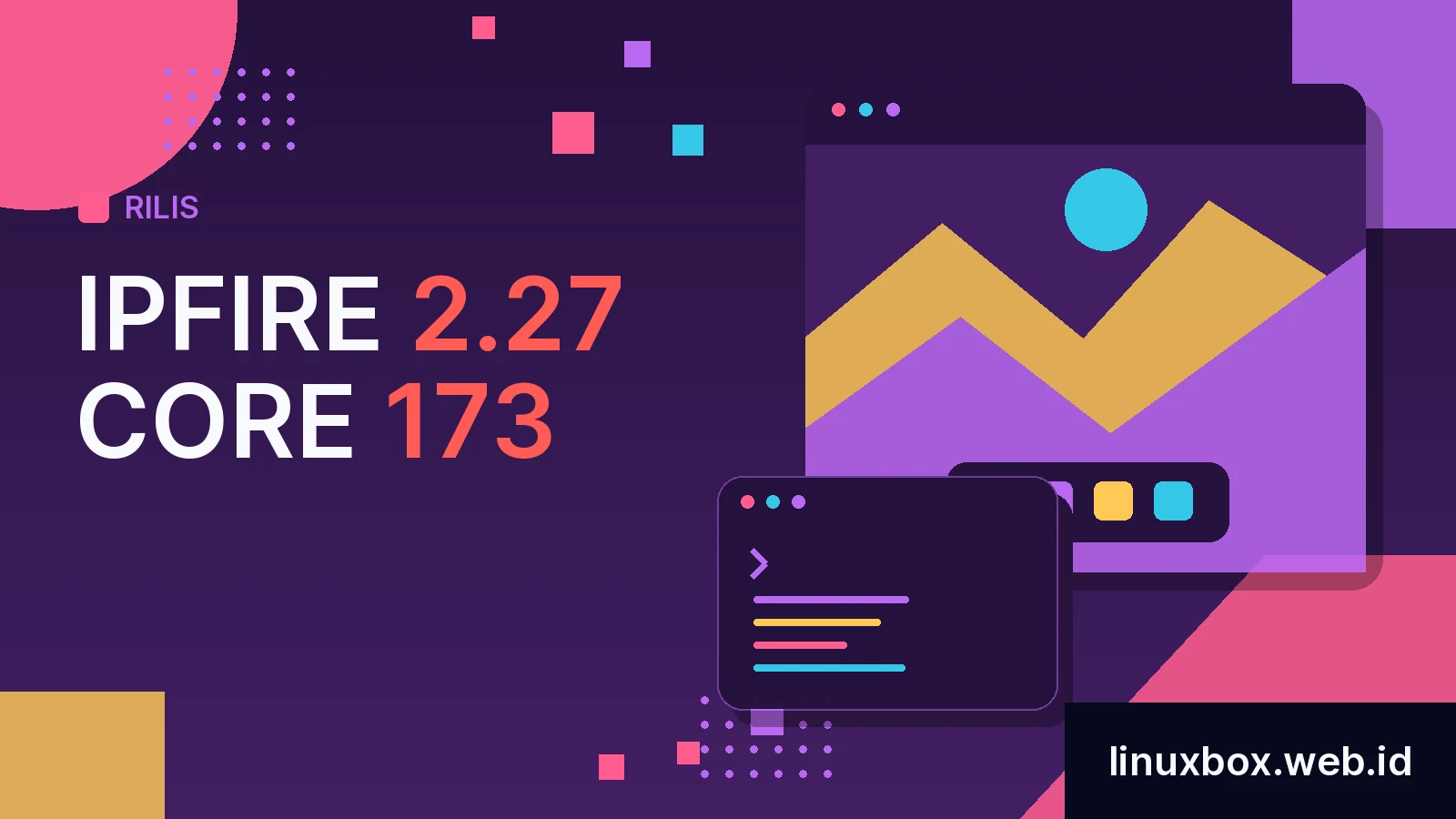 Rilis IPFire 2.27 Core 173