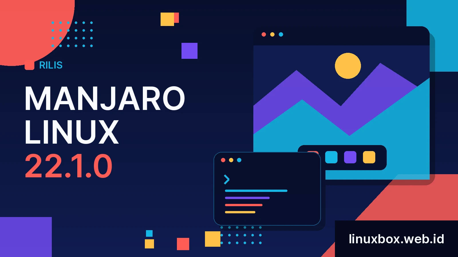Rilis Manjaro Linux 22.1.0