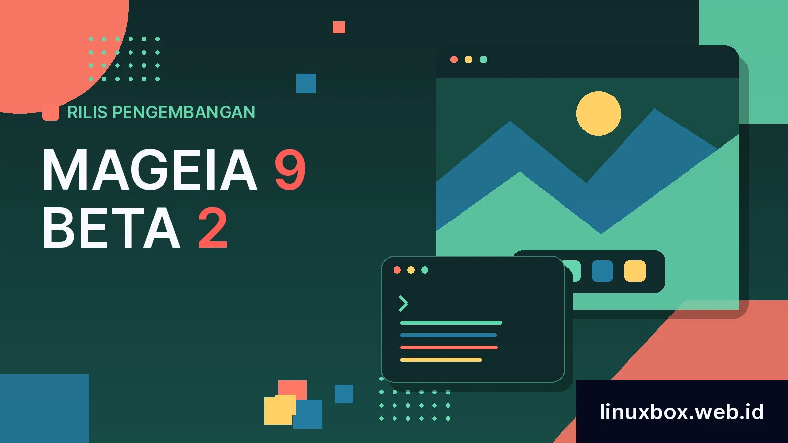Rilis Pengembangan Mageia 9 Beta 2
