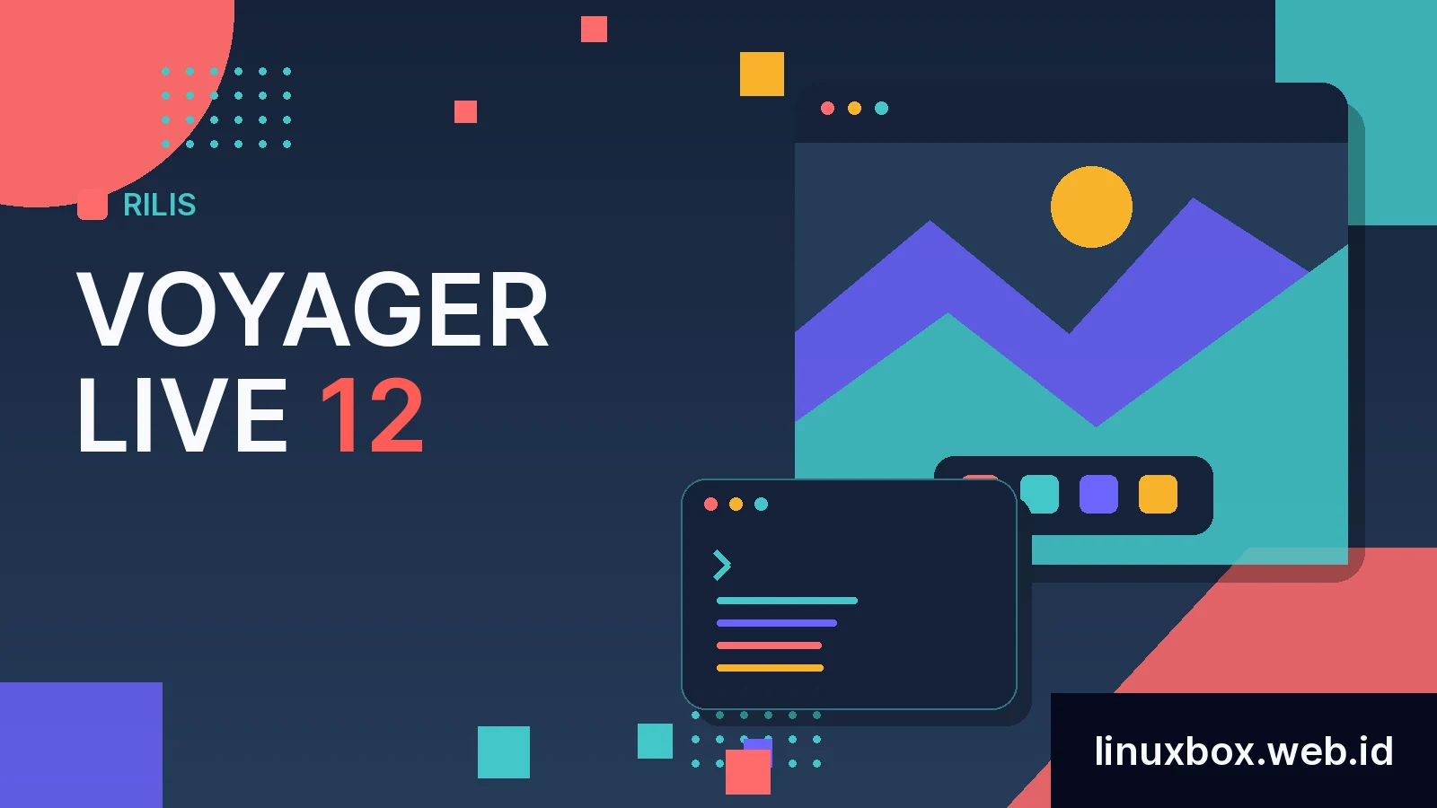 Rilis Voyager Live 12