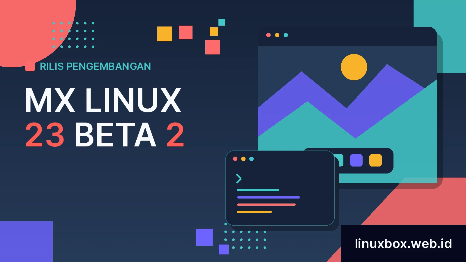 Rilis Pengembangan MX Linux 23 Beta 2