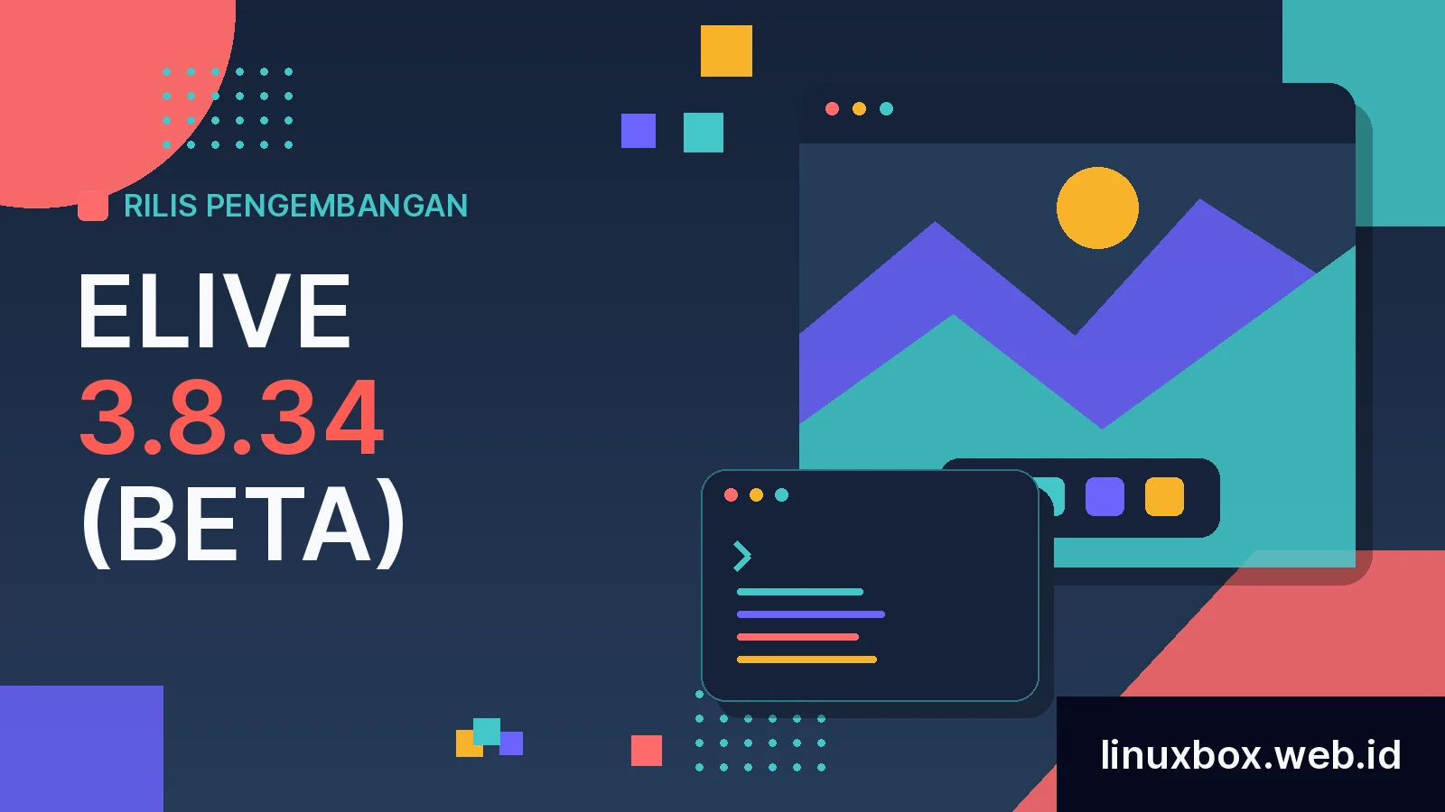 Rilis Pengembangan Elive 3.8.34 (Beta)