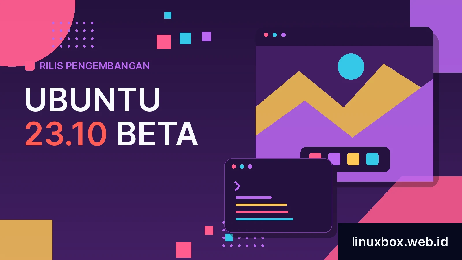 Rilis Pengembangan Ubuntu 23.10 Beta