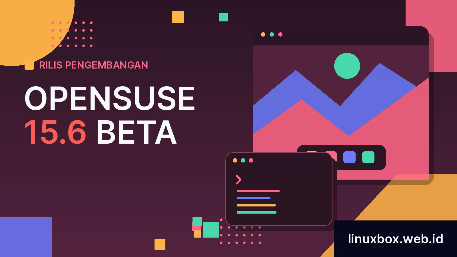 Rilis Pengembangan openSUSE 15.6 Beta