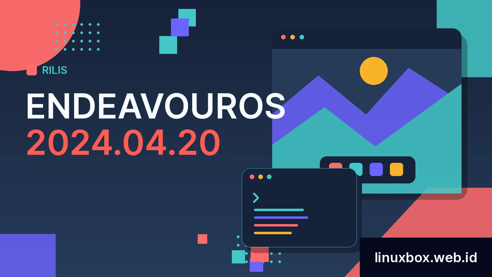 Rilis EndeavourOS 2024.04.20