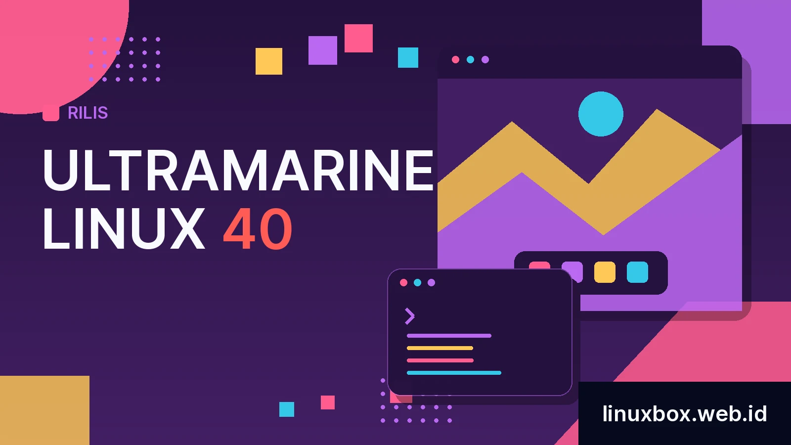 Rilis Ultramarine Linux 40