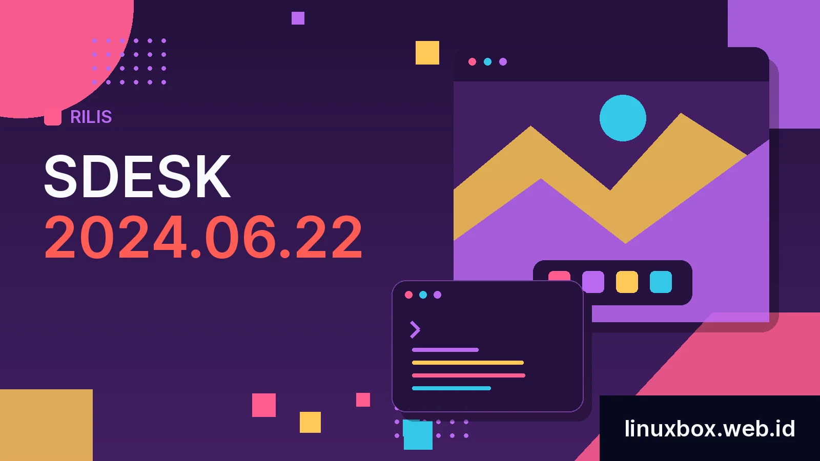 Rilis SDesk 2024.06.22