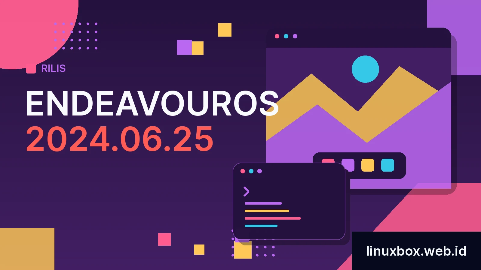 Rilis EndeavourOS 2024.06.25