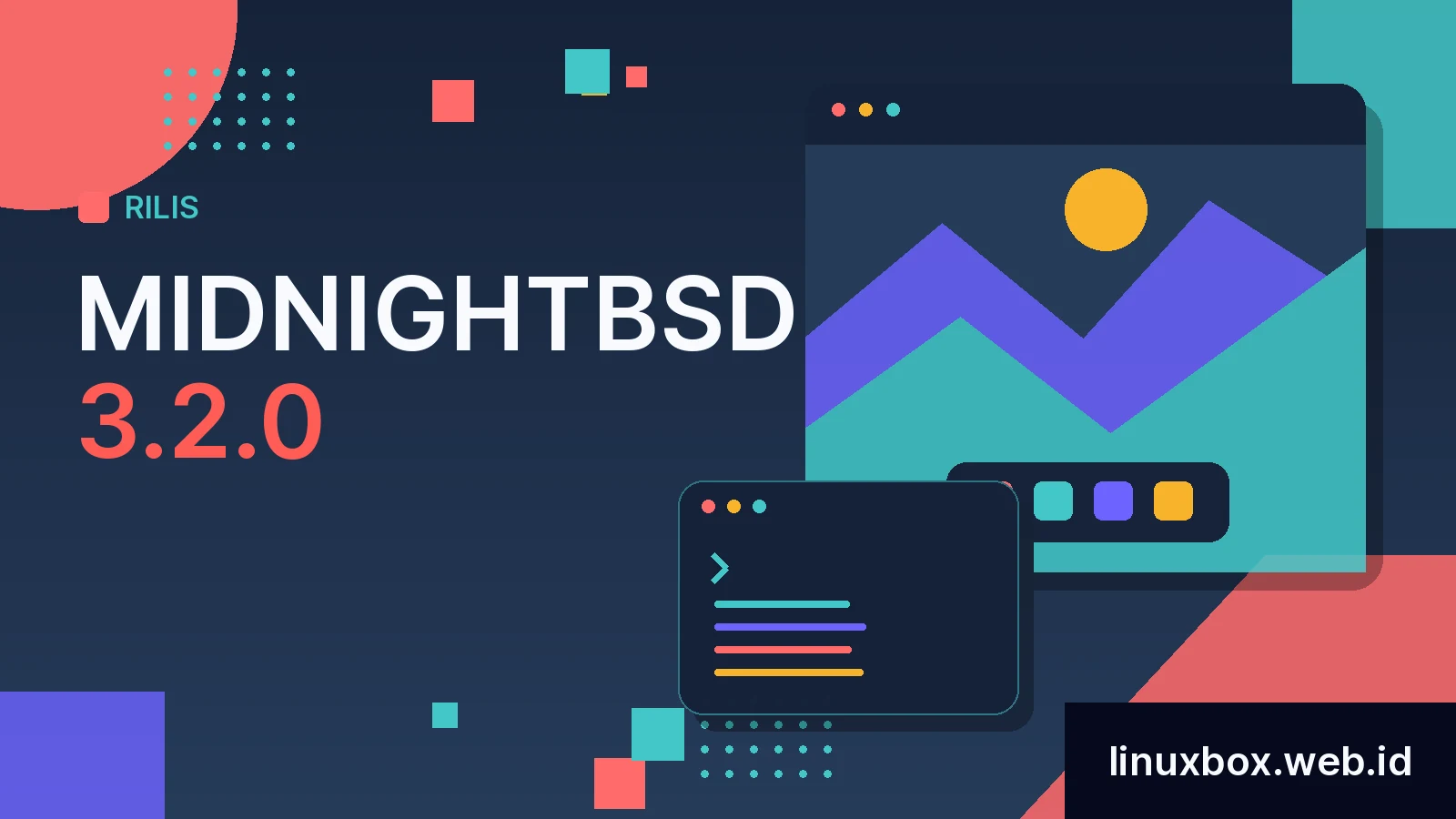 Rilis MidnightBSD 3.2.0