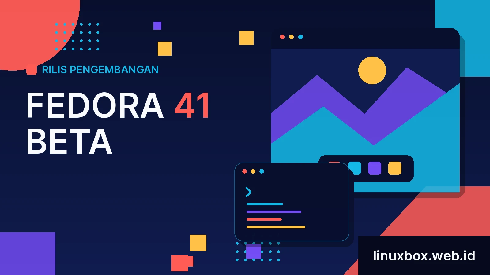 Rilis Pengembangan Fedora 41 Beta