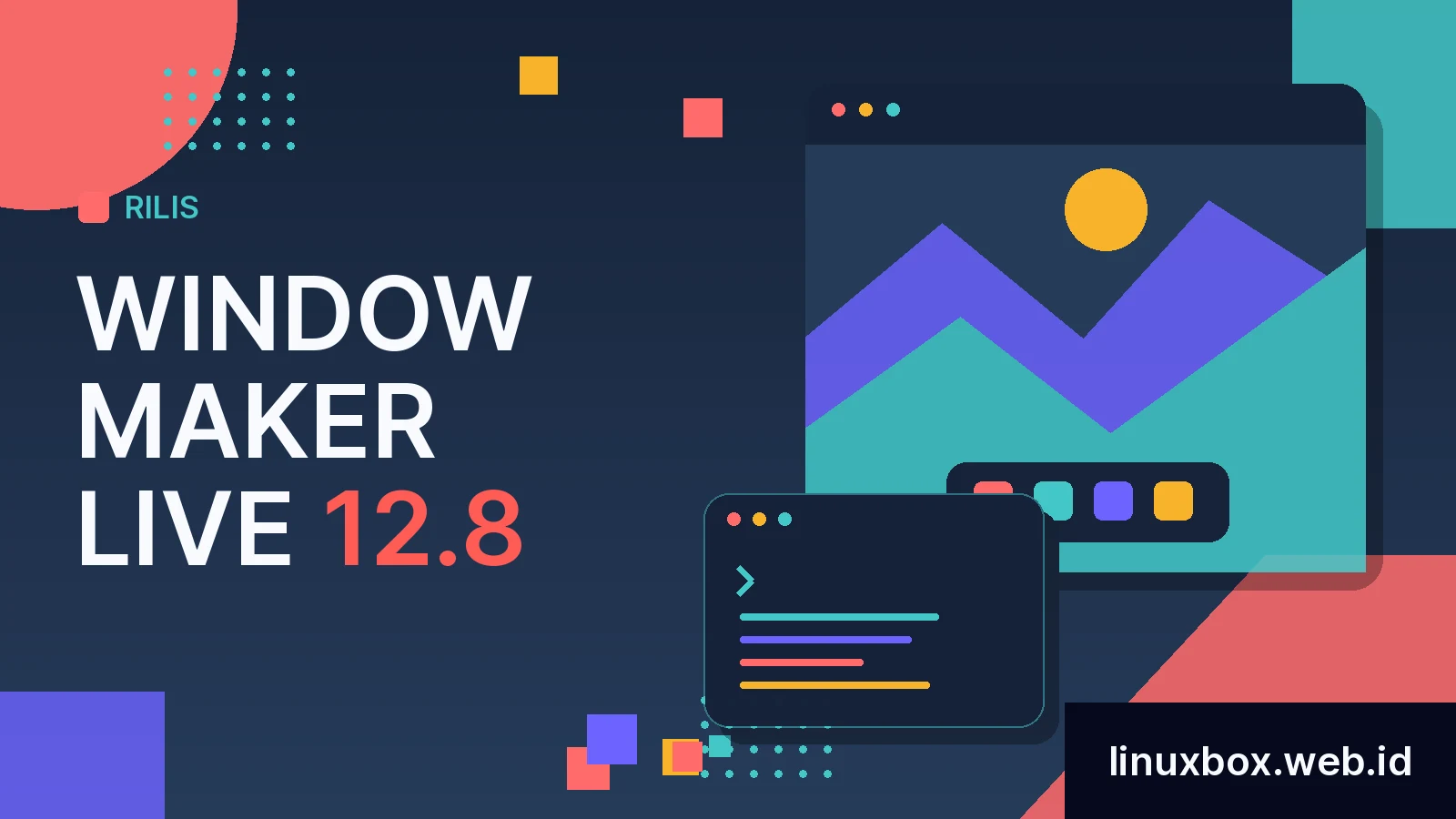 Rilis Window Maker Live 12.8