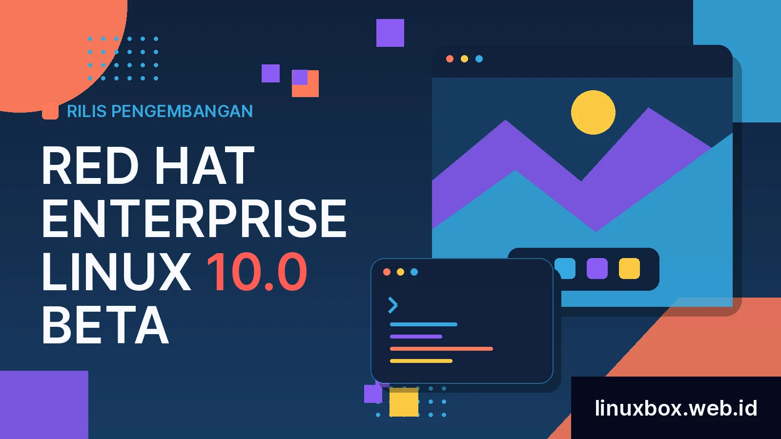 Rilis Pengembangan Red Hat Enterprise Linux 10.0 Beta
