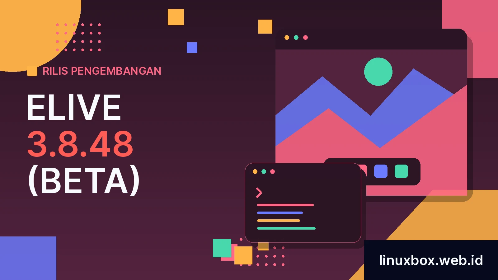 Rilis Pengembangan Elive 3.8.48 (Beta)