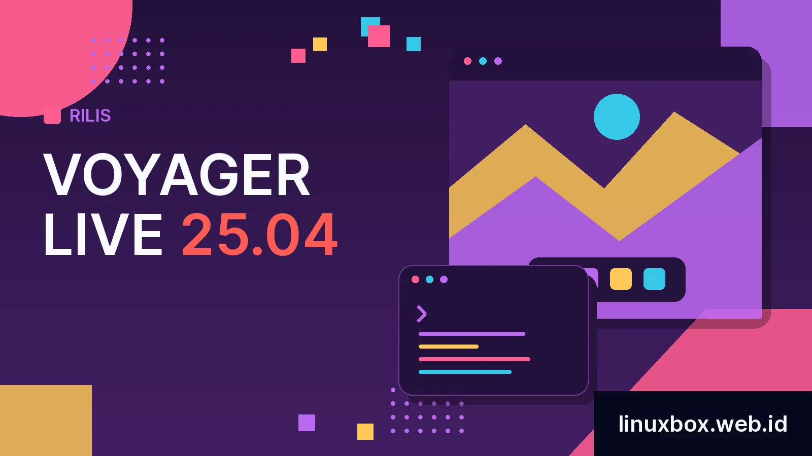 Rilis Voyager Live 25.04