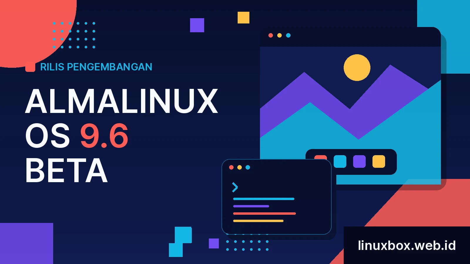 Rilis Pengembangan AlmaLinux OS 9.6 Beta