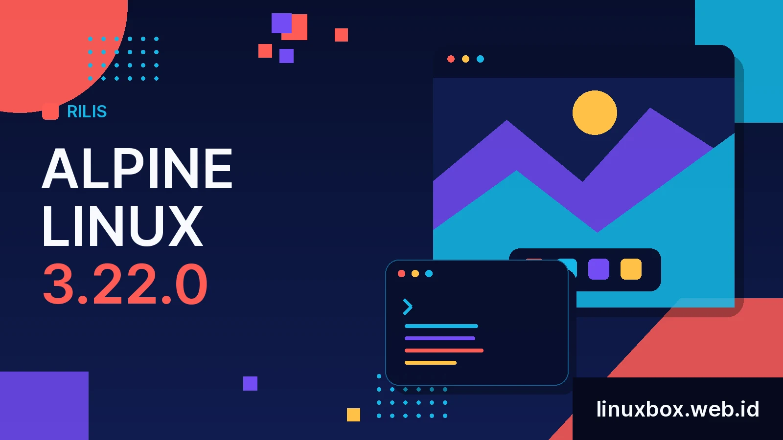 Rilis Alpine Linux 3.22.0
