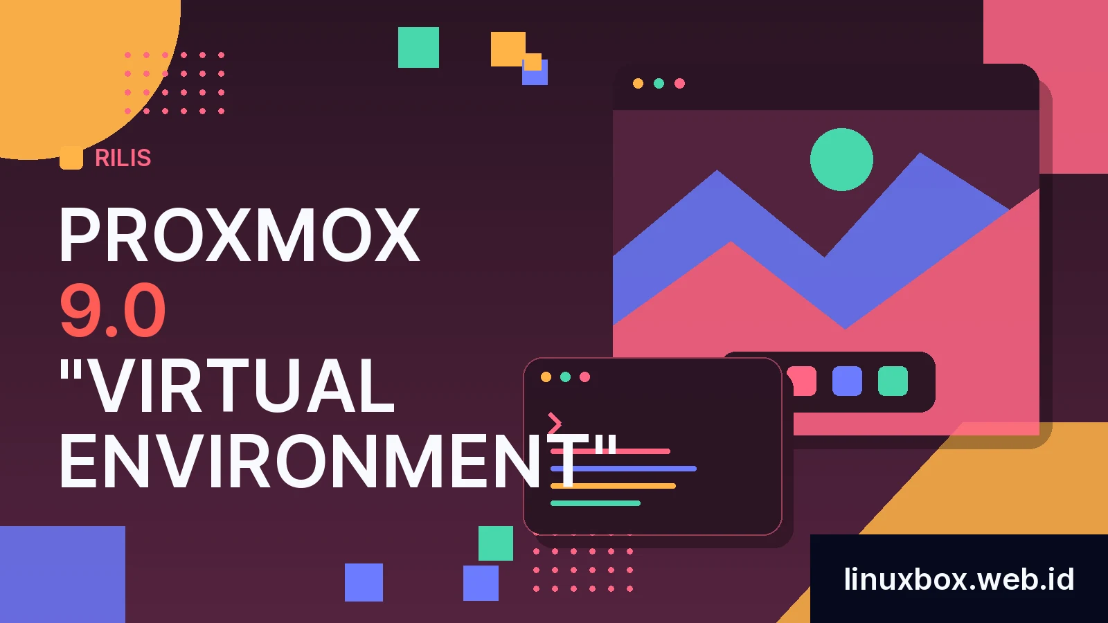 Rilis Proxmox 9.0 "Virtual Environment"