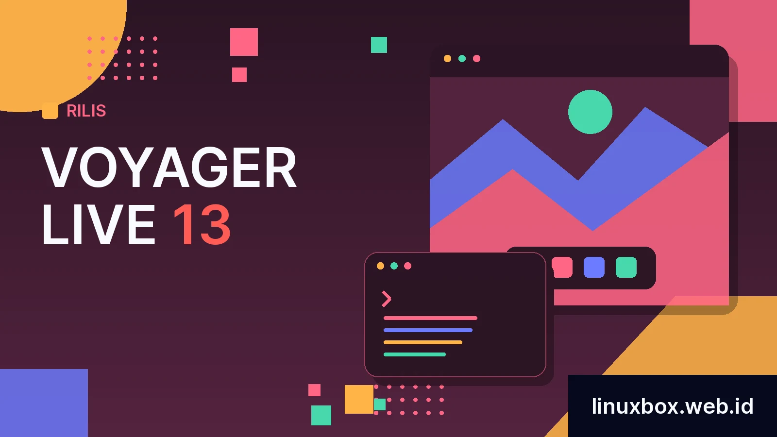 Rilis Voyager Live 13