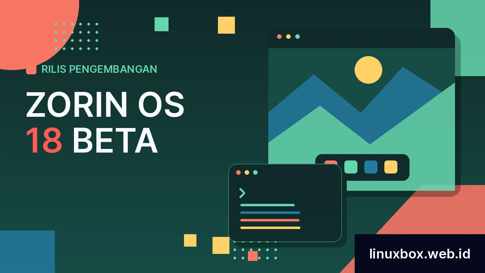 Rilis Pengembangan Zorin OS 18 Beta