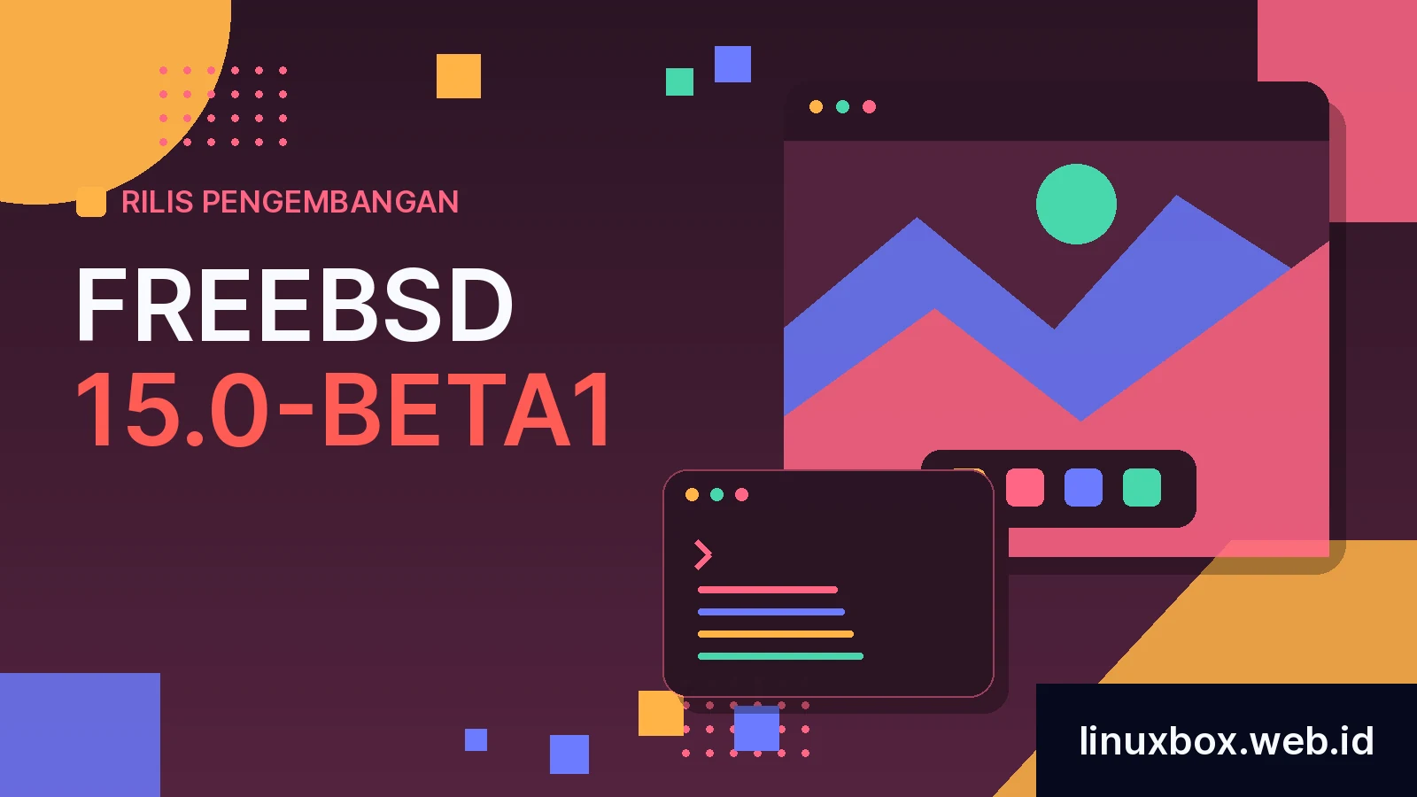 Rilis Pengembangan FreeBSD 15.0-BETA1