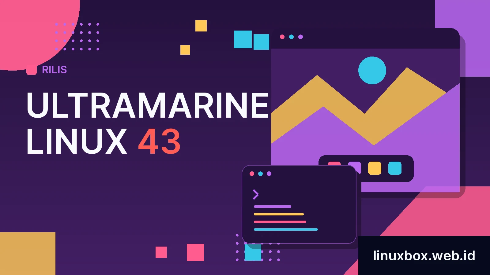 Rilis Ultramarine Linux 43