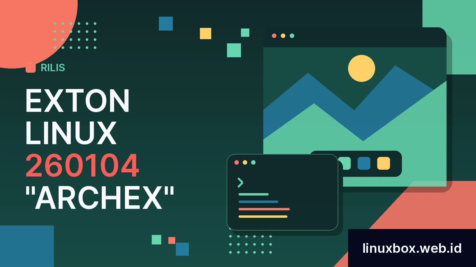 Rilis Exton Linux 260104 "ArchEX"