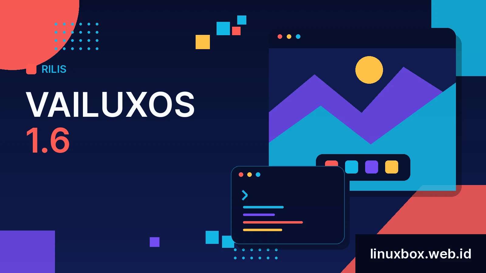 Rilis VailuxOS 1.6
