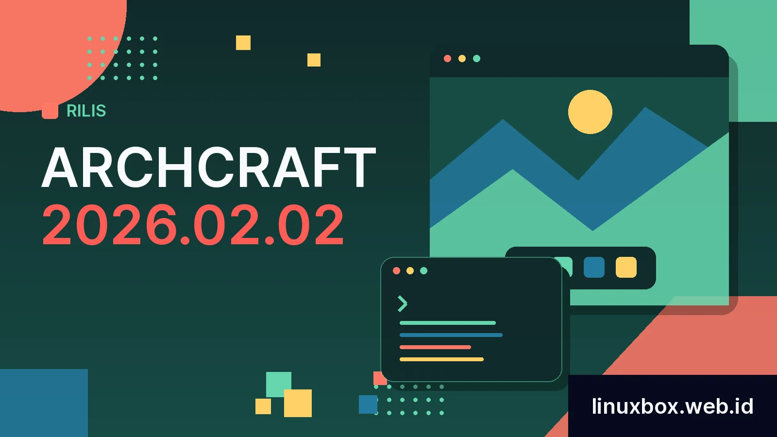 Rilis Archcraft 2026.02.02
