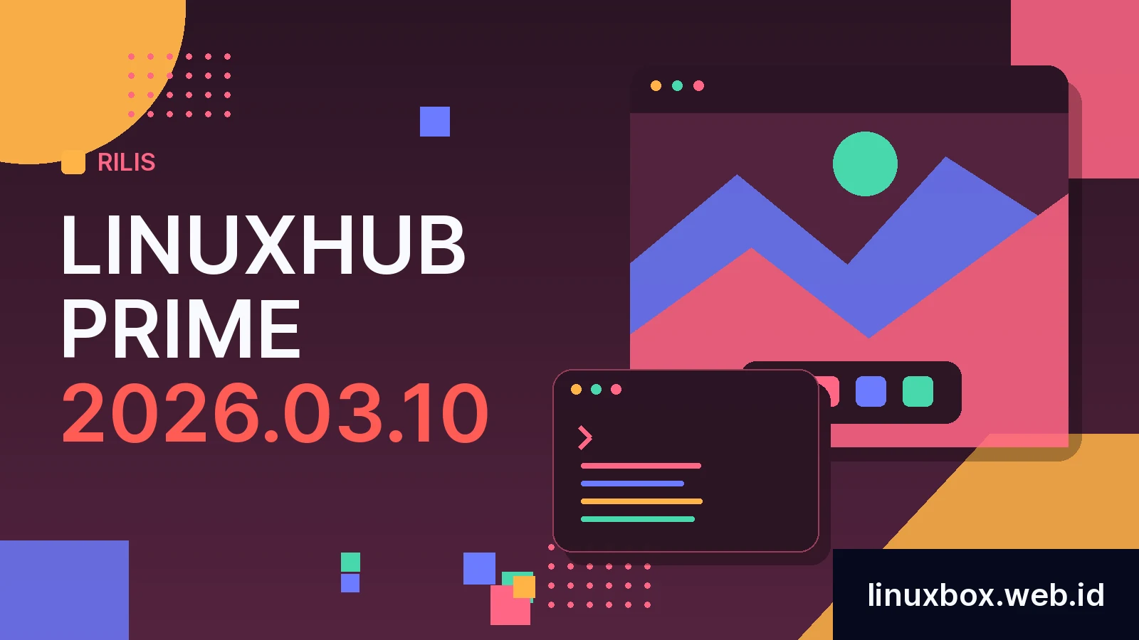 Rilis LinuxHub Prime 2026.03.10