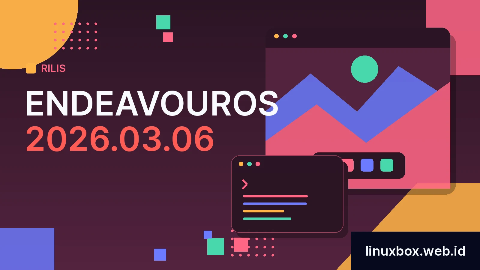 Rilis EndeavourOS 2026.03.06
