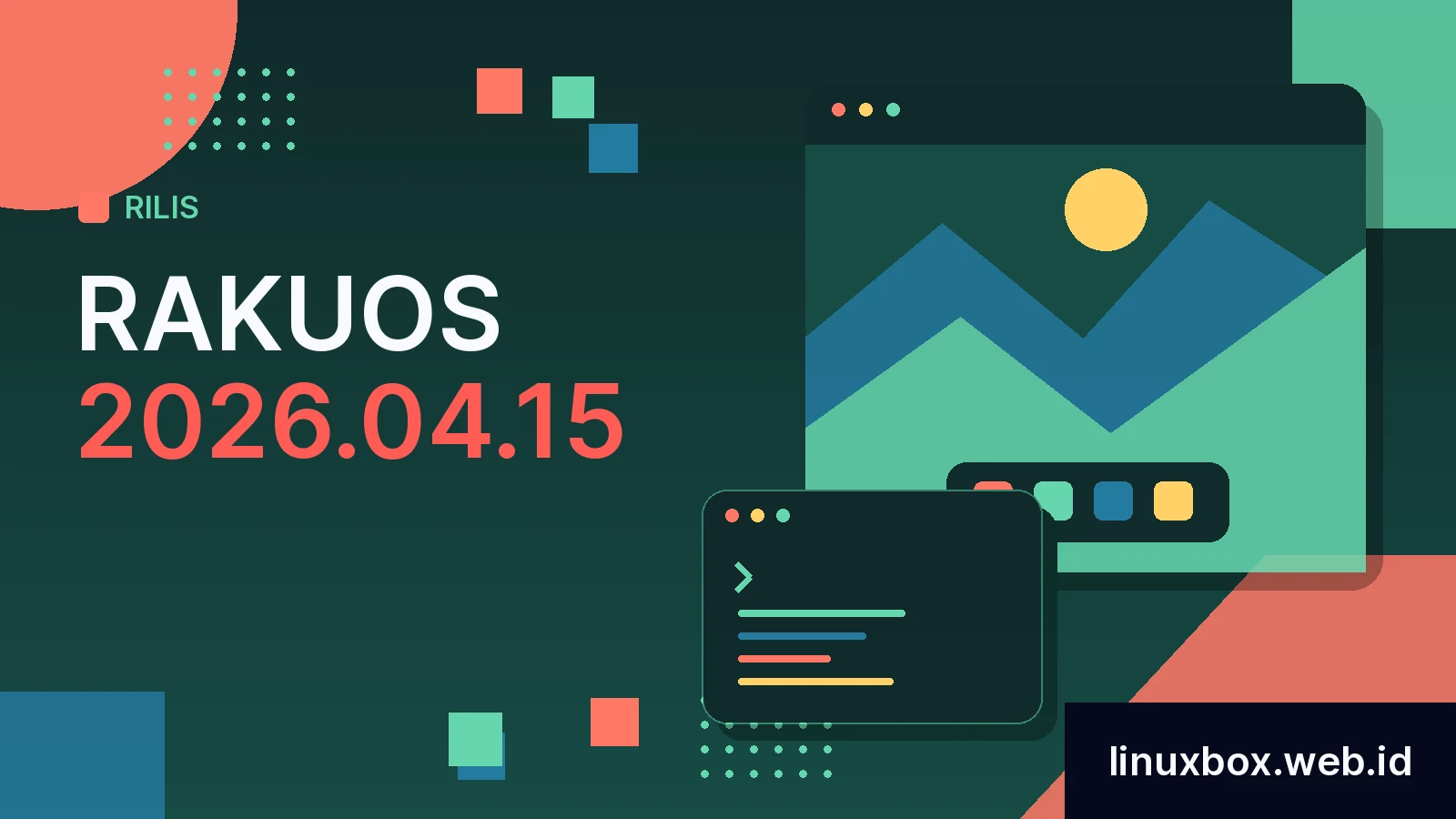 Rilis RakuOS 2026.04.15