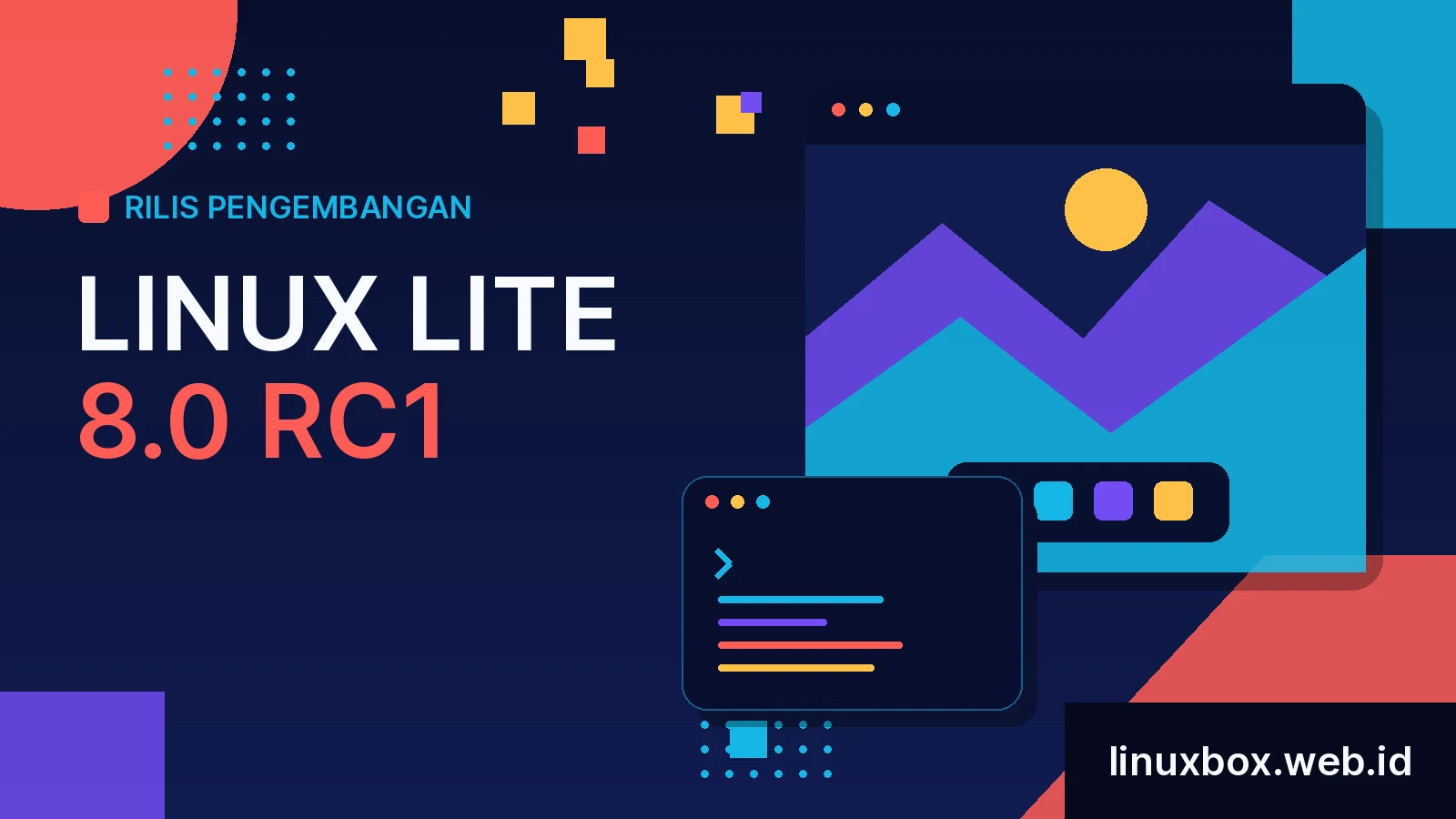 Rilis Pengembangan Linux Lite 8.0 RC1