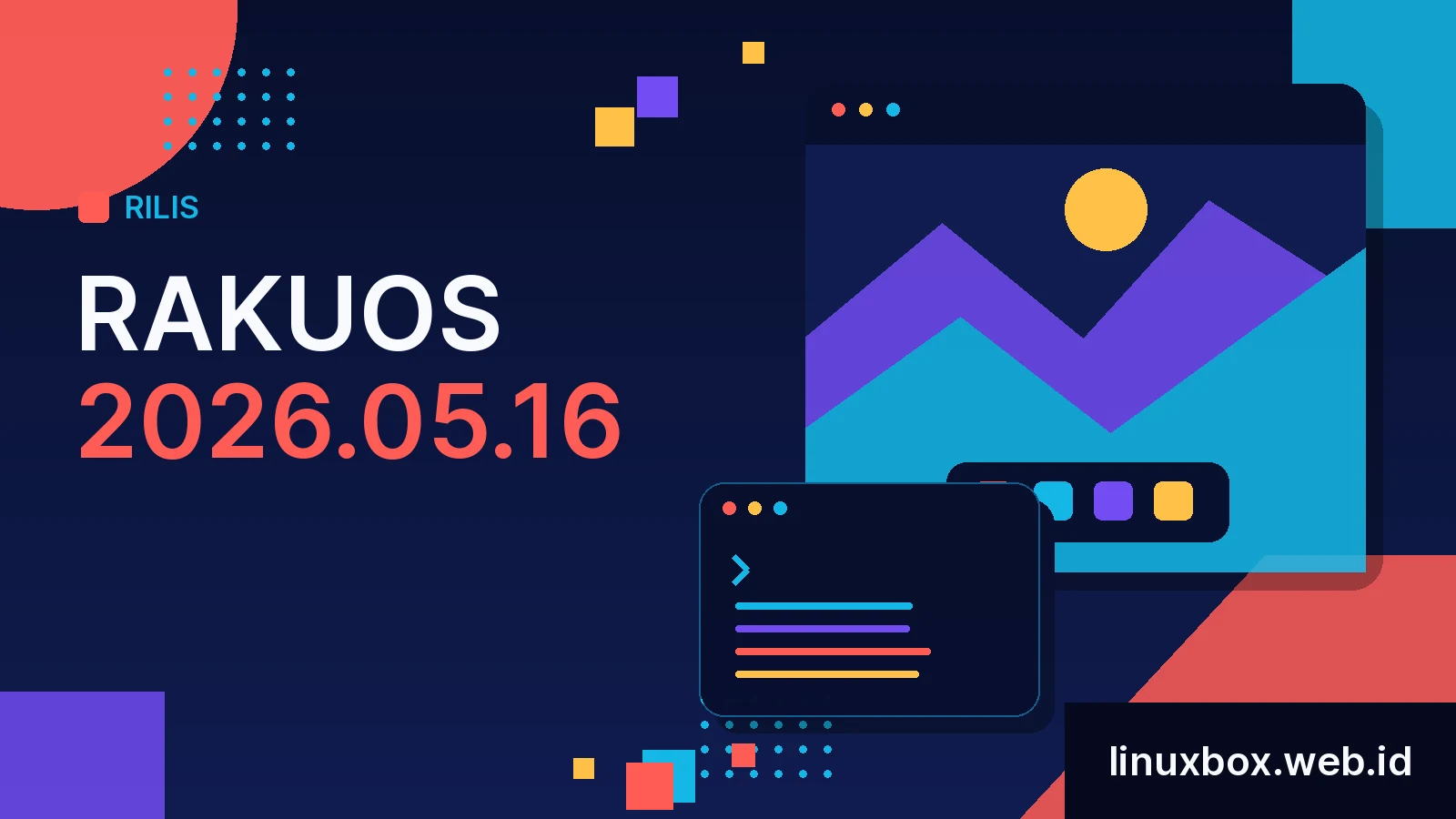 Rilis RakuOS 2026.05.16