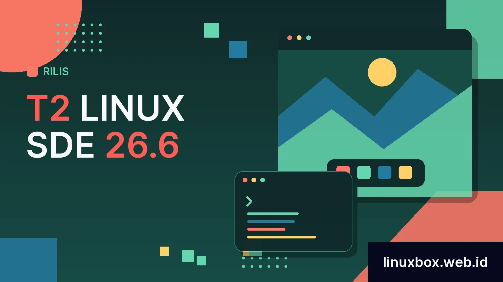 Rilis T2 Linux SDE 26.6