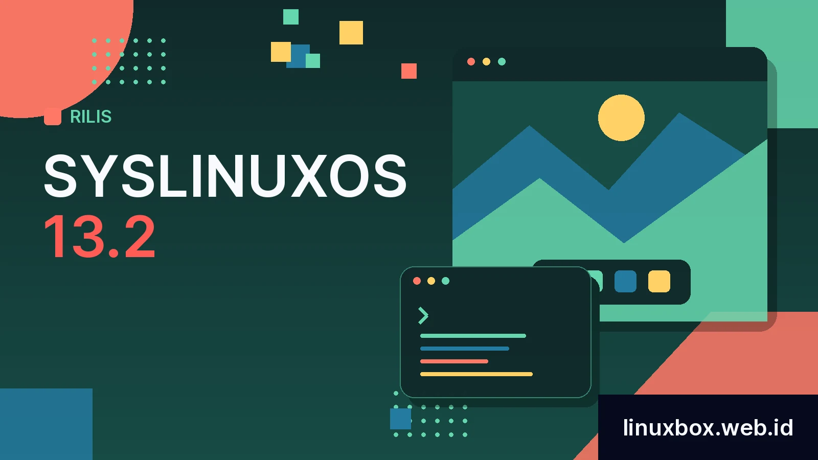 Rilis SysLinuxOS 13.2