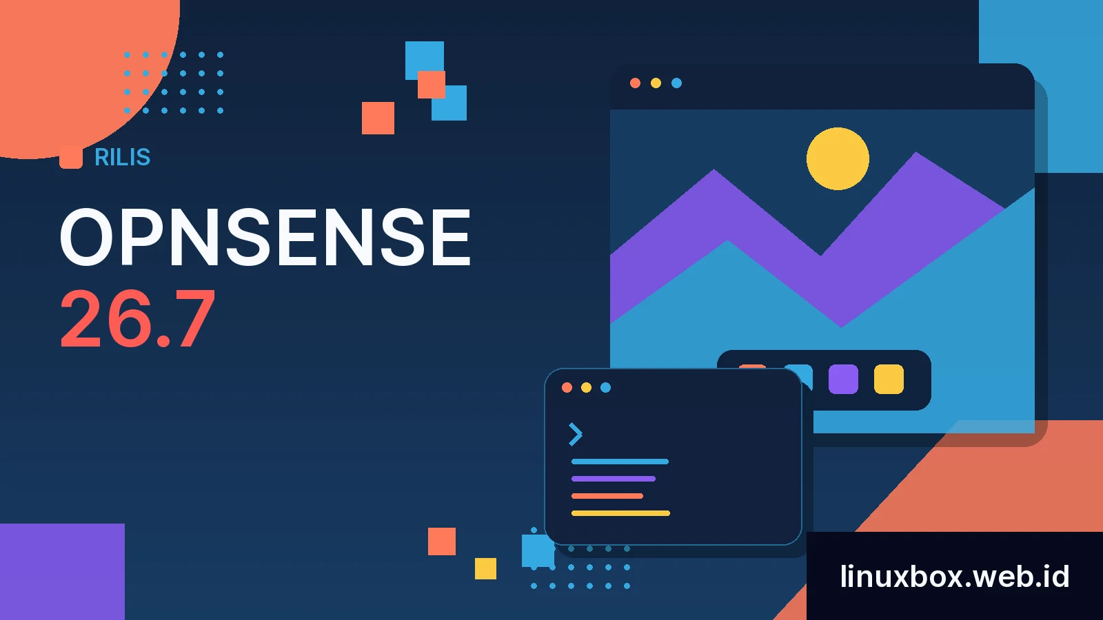 Rilis OPNsense 26.7