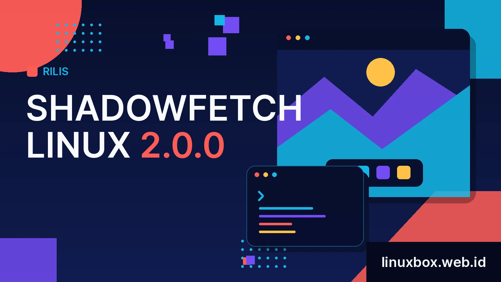 Rilis Shadowfetch Linux 2.0.0