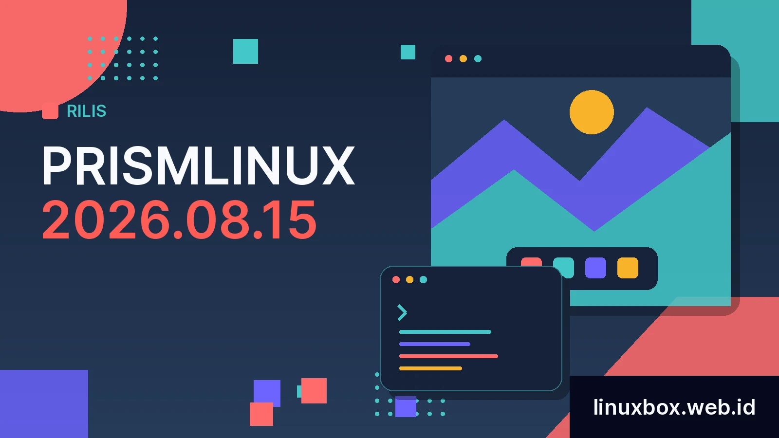 Rilis PrismLinux 2026.08.15
